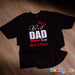 Father's day Gift - T-Shirt