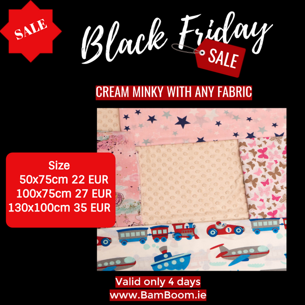 Blanket: ANY FABRIC WITH CREAM MINKY- BLACK FRIDAY SALE